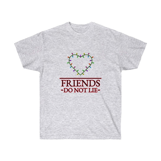 Friends Don't Lie