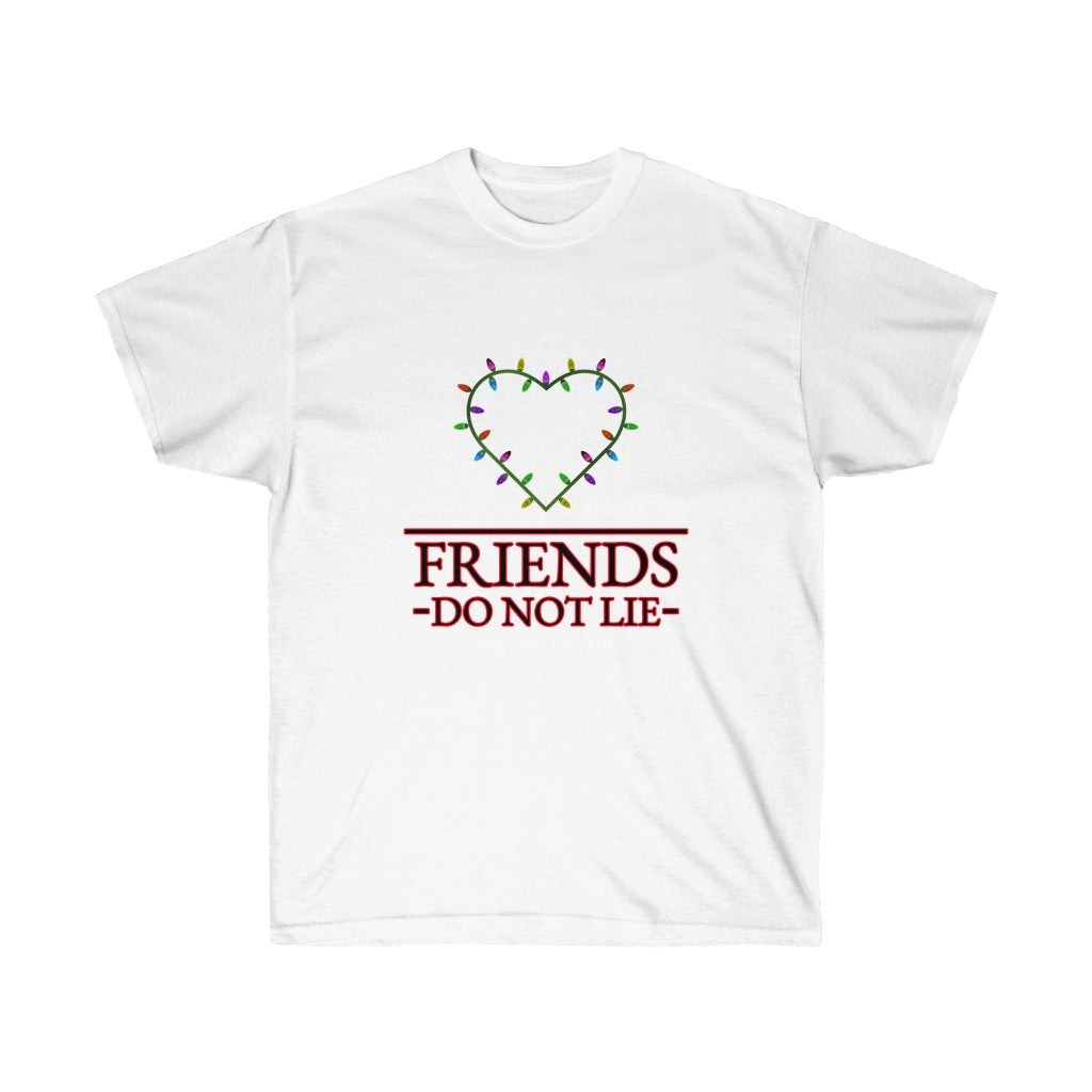 Friends Don't Lie