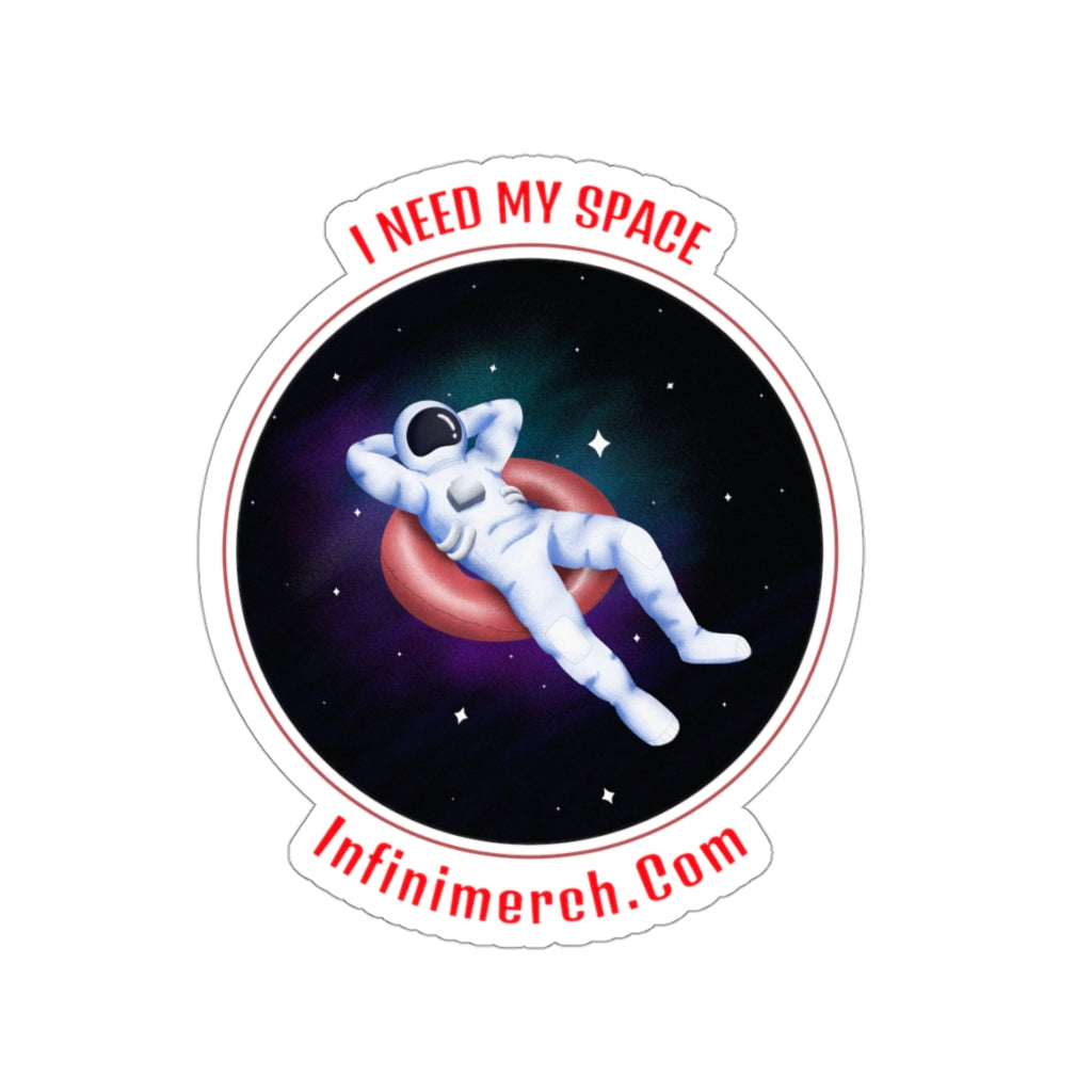Need My Space Stickers